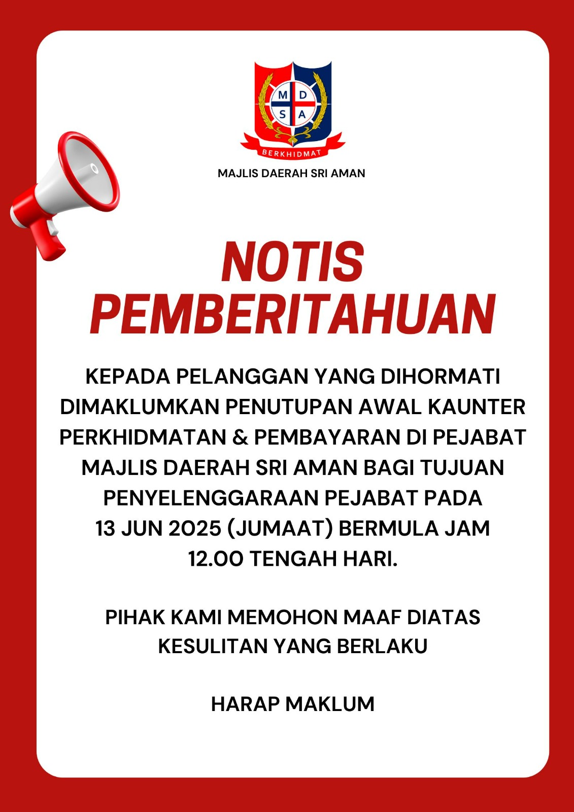 Notis Pemberitahuan Penyelenggaran Kaunter Perkhidmatan MDSA